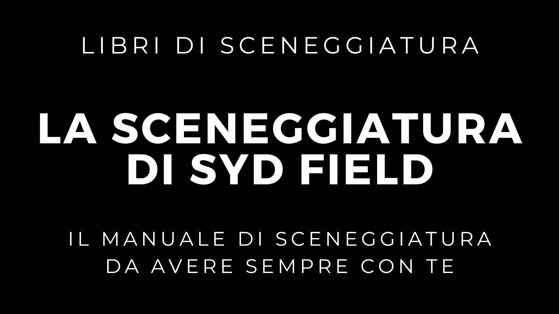 Libro La sceneggiatura di Syd Field - Cover