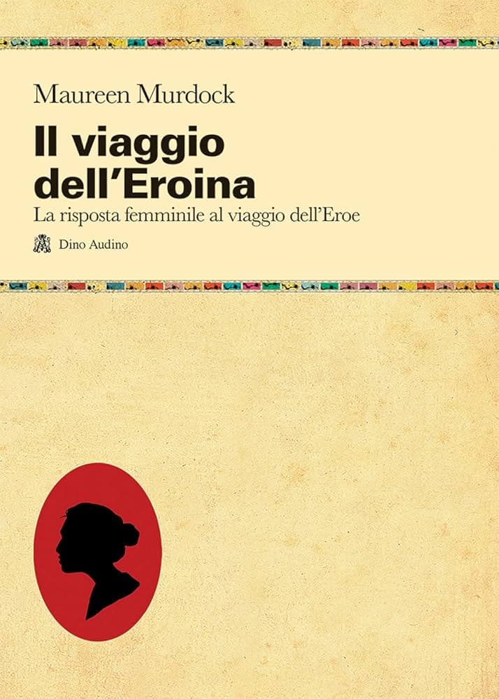 Il viaggio dell'eroina - Manuale di sceneggiatura